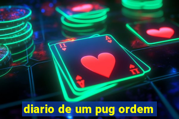 diario de um pug ordem